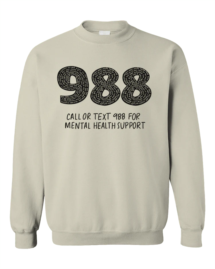 988: Call Or Text For Mental Health Support - Sweatshirt - Image 6