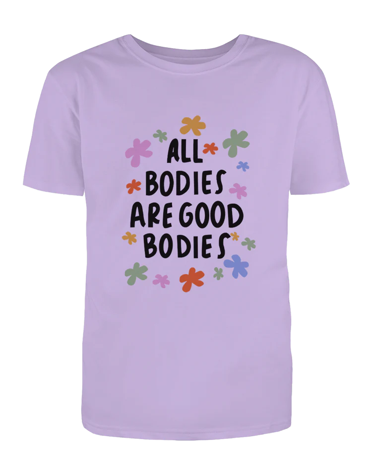 All Bodies Are Good Bodies - T-Shirt - Image 5
