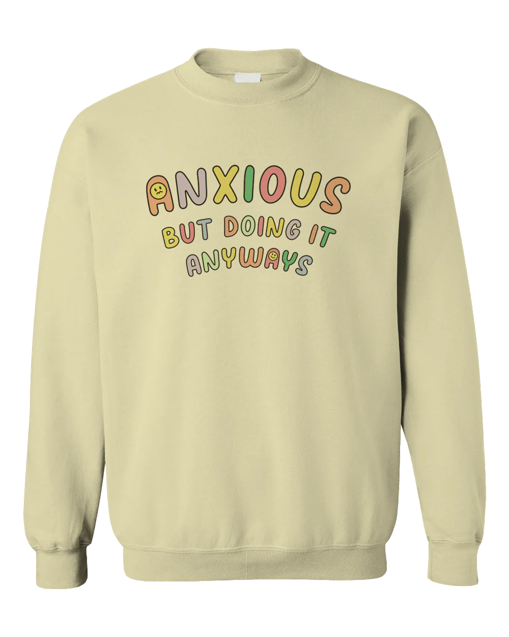 Anxious But Doing It Anyways - Sweatshirt - Image 6