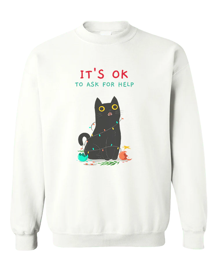 It's OK To Ask For Help - Sweatshirt - Image 3