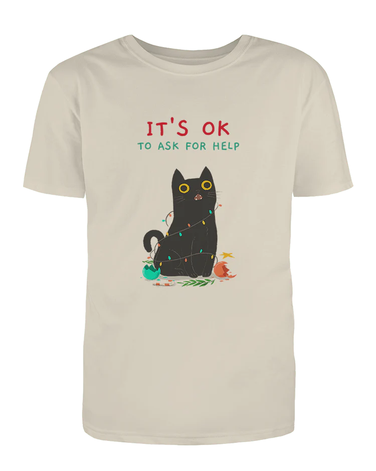 It's OK To Ask For Help - T-Shirt - Image 4
