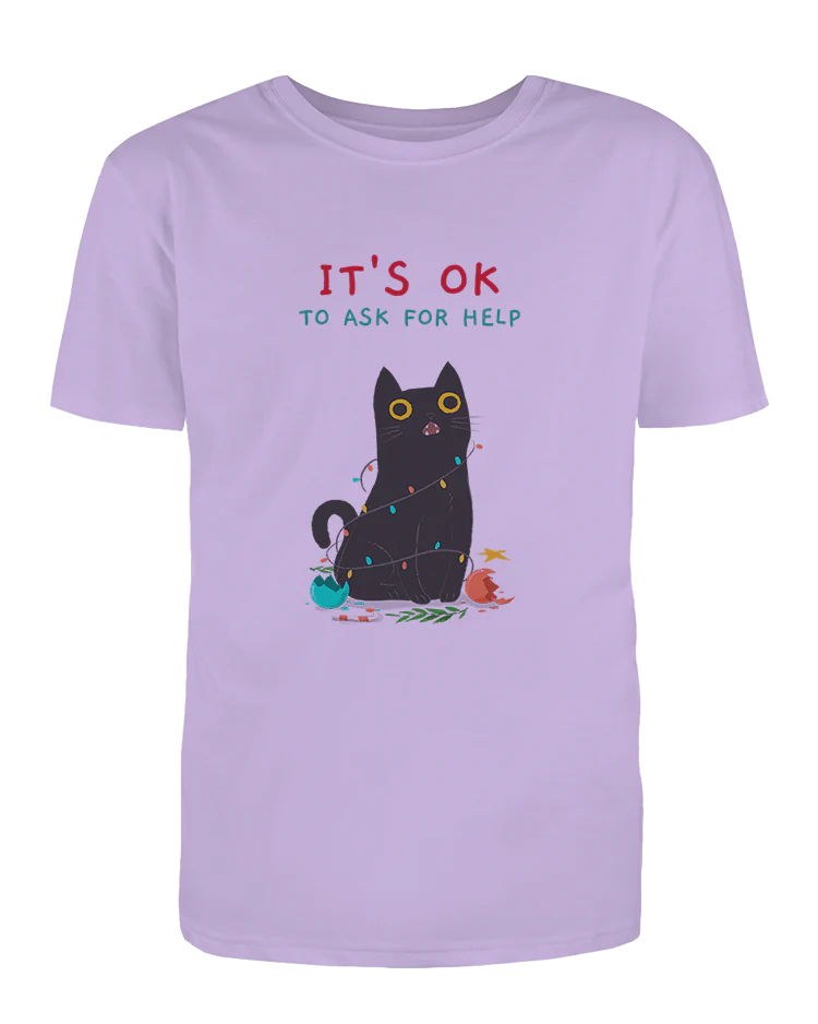 It's OK To Ask For Help - T-Shirt - Image 5