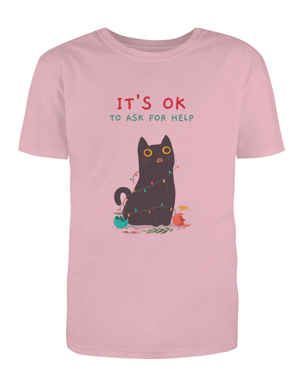 It's OK To Ask For Help - T-Shirt - Image 6