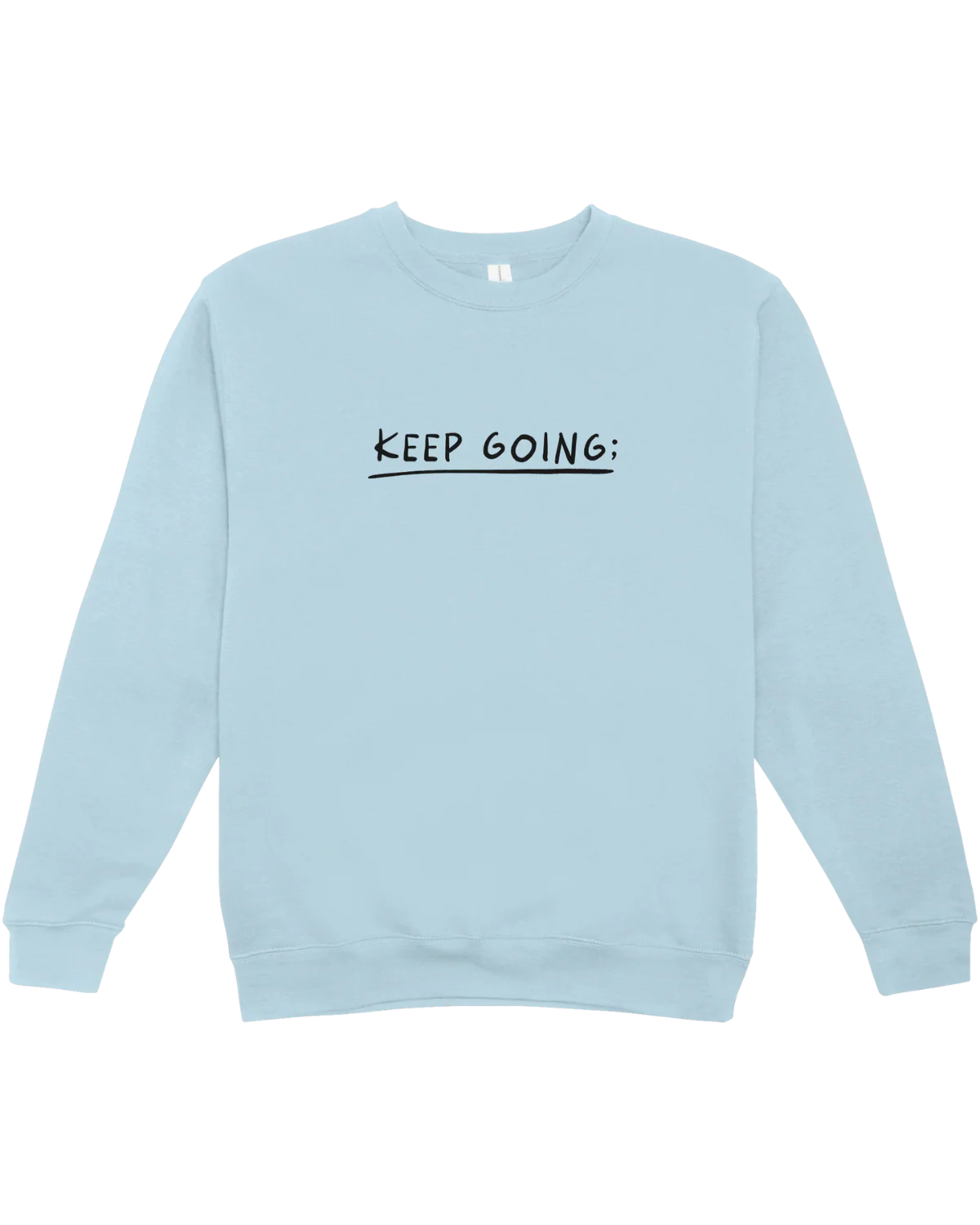 The Original "Keep Going; 100 Reasons To Stay Alive" Sweatshirt - Image 10