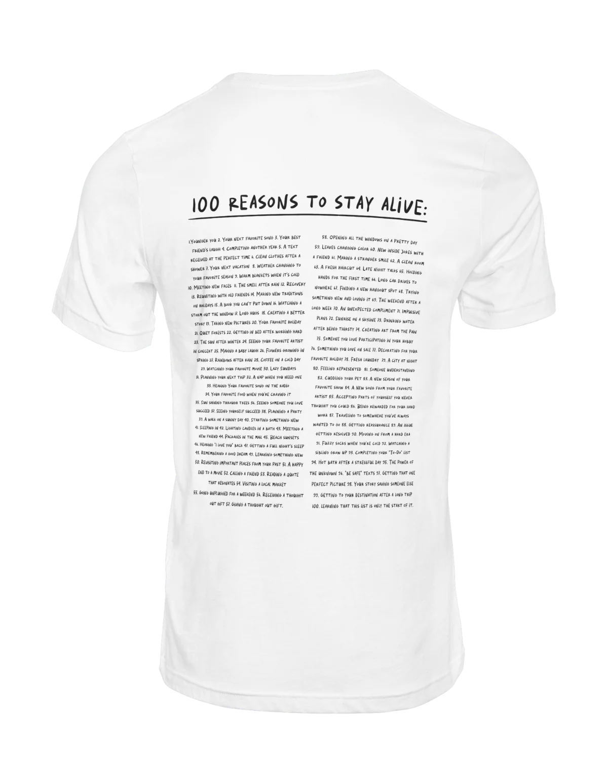 The Original "Keep Going; 100 Reasons To Stay Alive" T-Shirt - Image 11