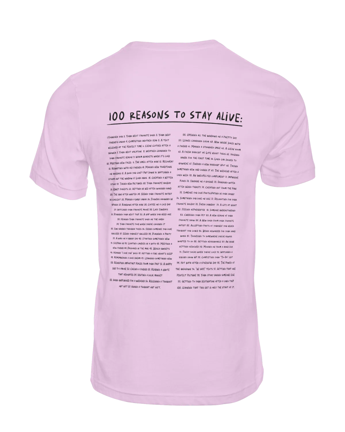 The Original "Keep Going; 100 Reasons To Stay Alive" T-Shirt - Image 9
