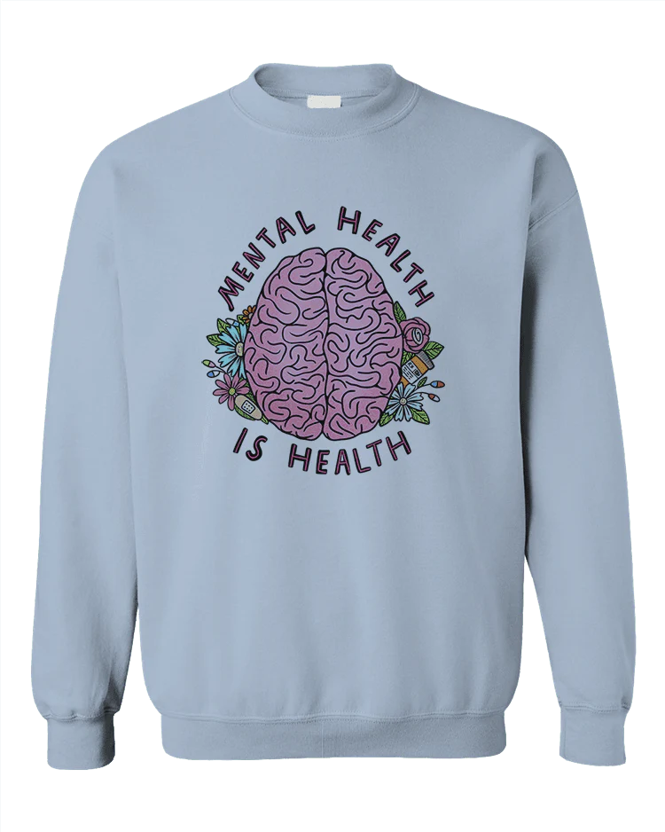 Mental Health Is Health - Sweatshirt - Image 4