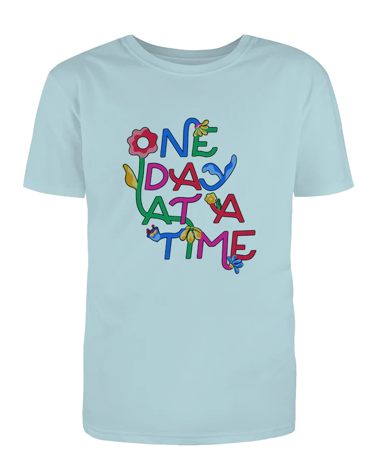 One Day At A Time - T-Shirt - Image 3