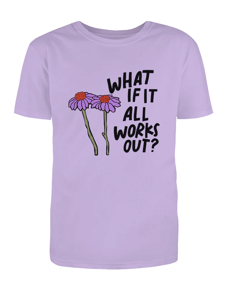 What If It All Works Out? - T-Shirt - Image 5