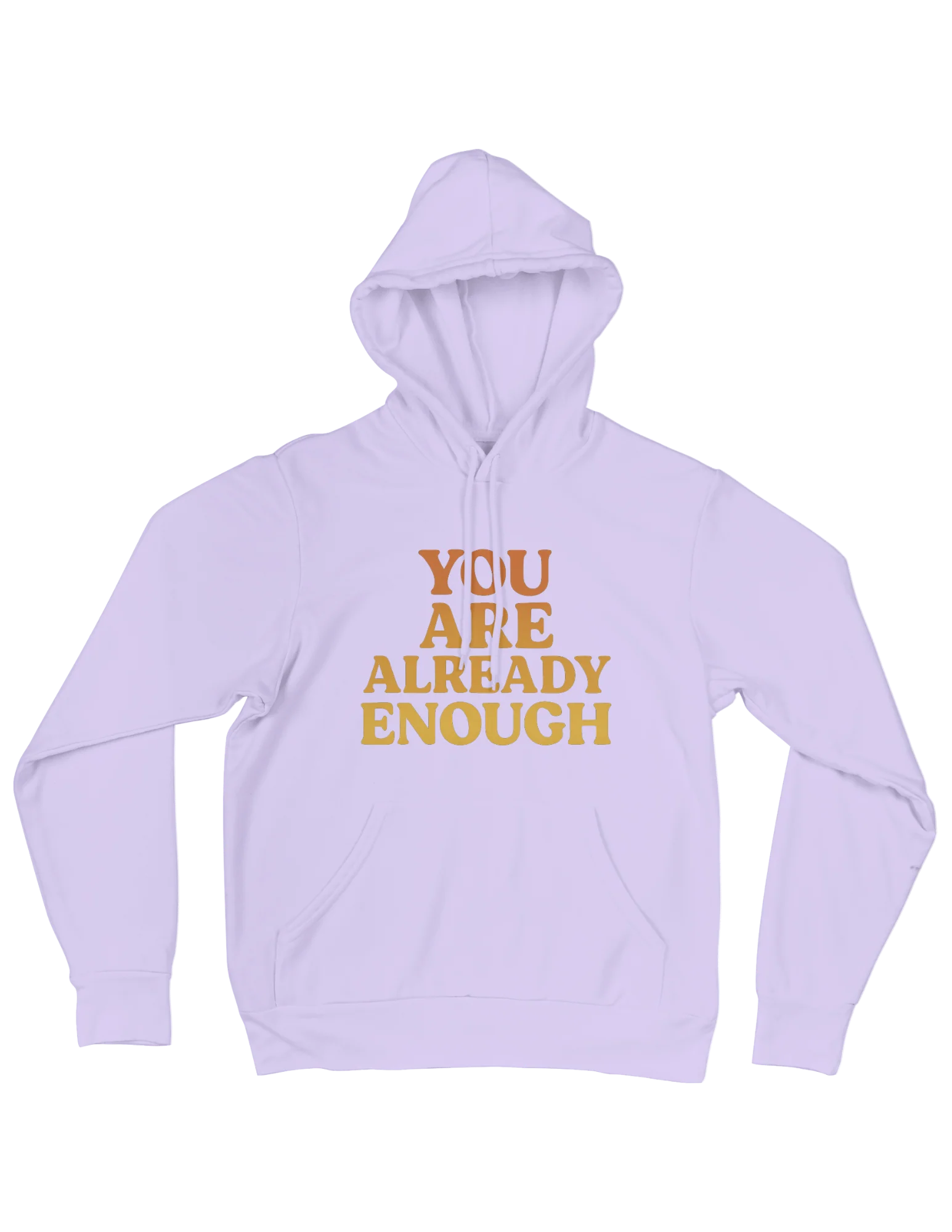 You Are Already Enough - Hoodie - Image 7