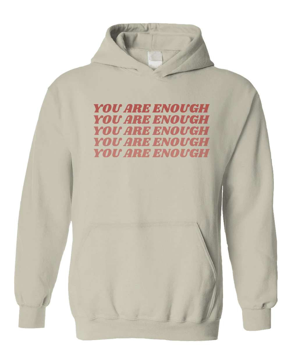 You Are Enough - Hoodie - Image 3