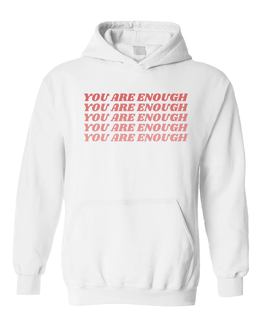 You Are Enough - Hoodie - Image 4