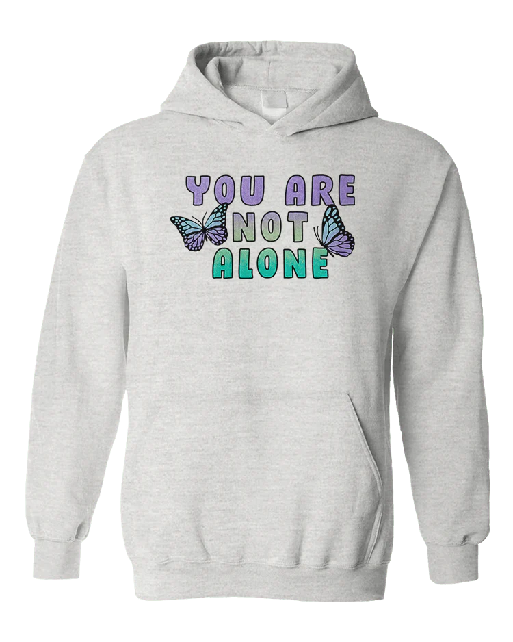 You Are Not Alone - Hoodie - Image 5