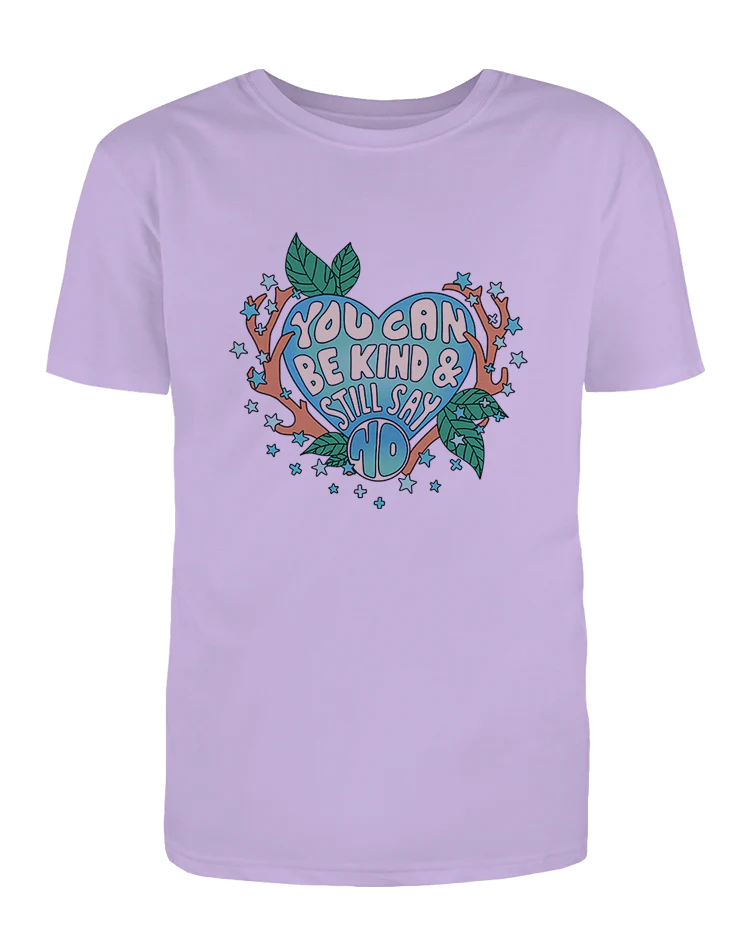 You Can Be Kind And Still Say No - T-Shirt - Image 5