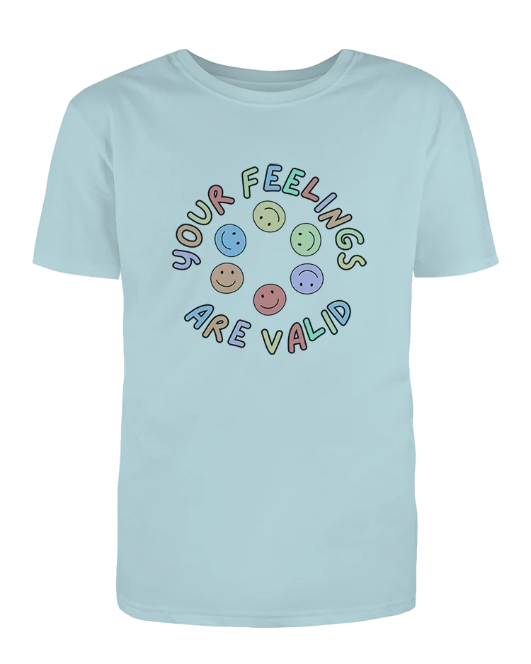 Your Feelings Are Valid - T-Shirt - Image 4